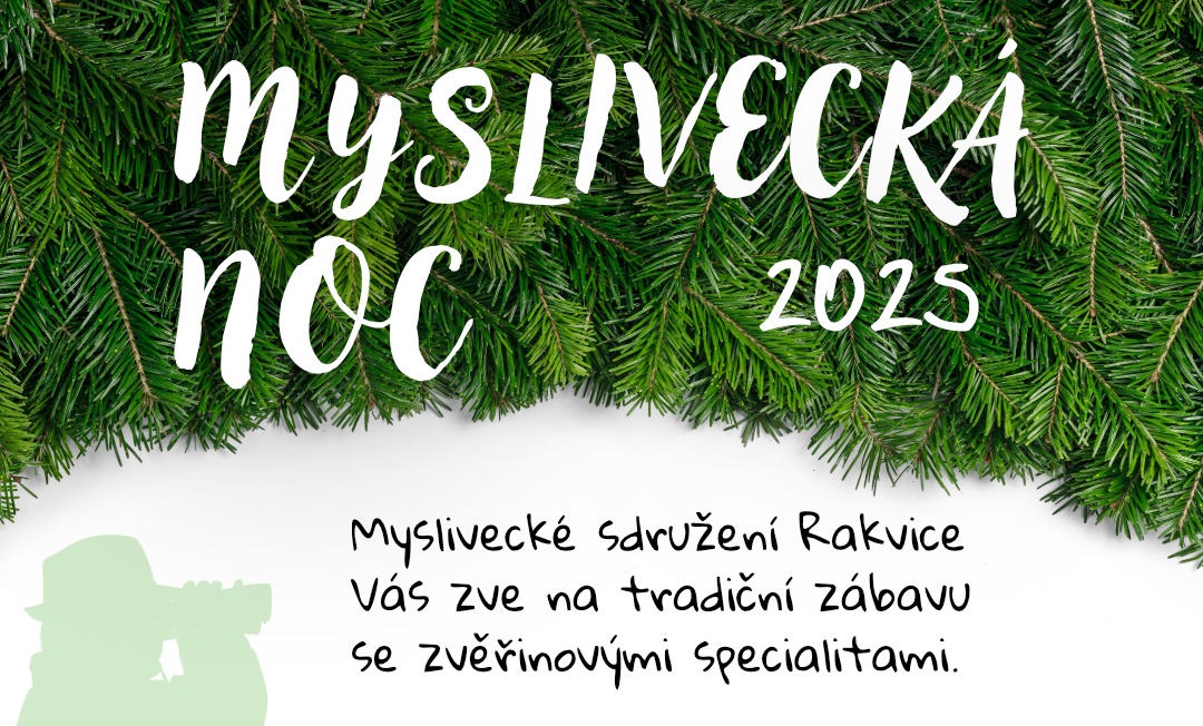 Myslivecká noc – Rakvice